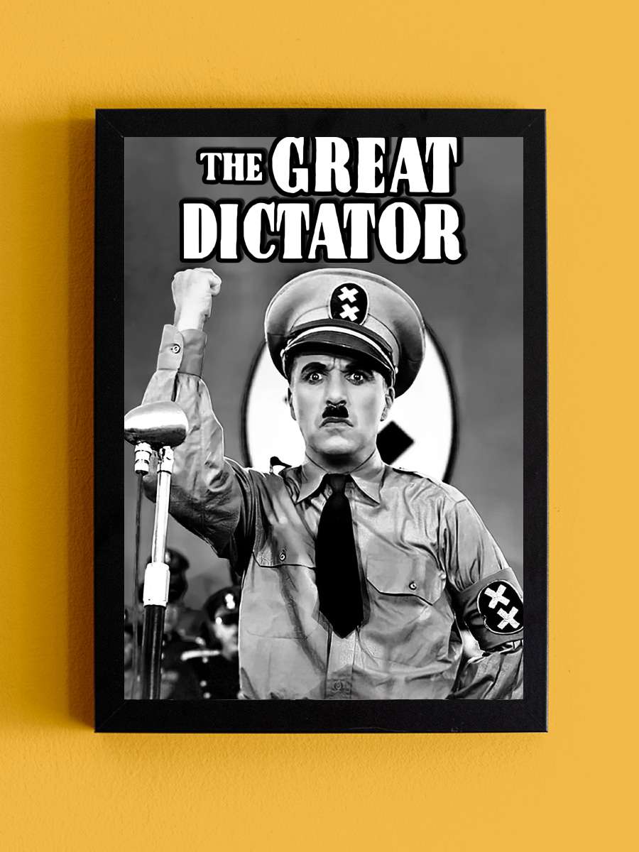 Büyük Diktatör - The Great Dictator Film Tablo Siyah Çerçeveli Film Poster Afiş Tablo