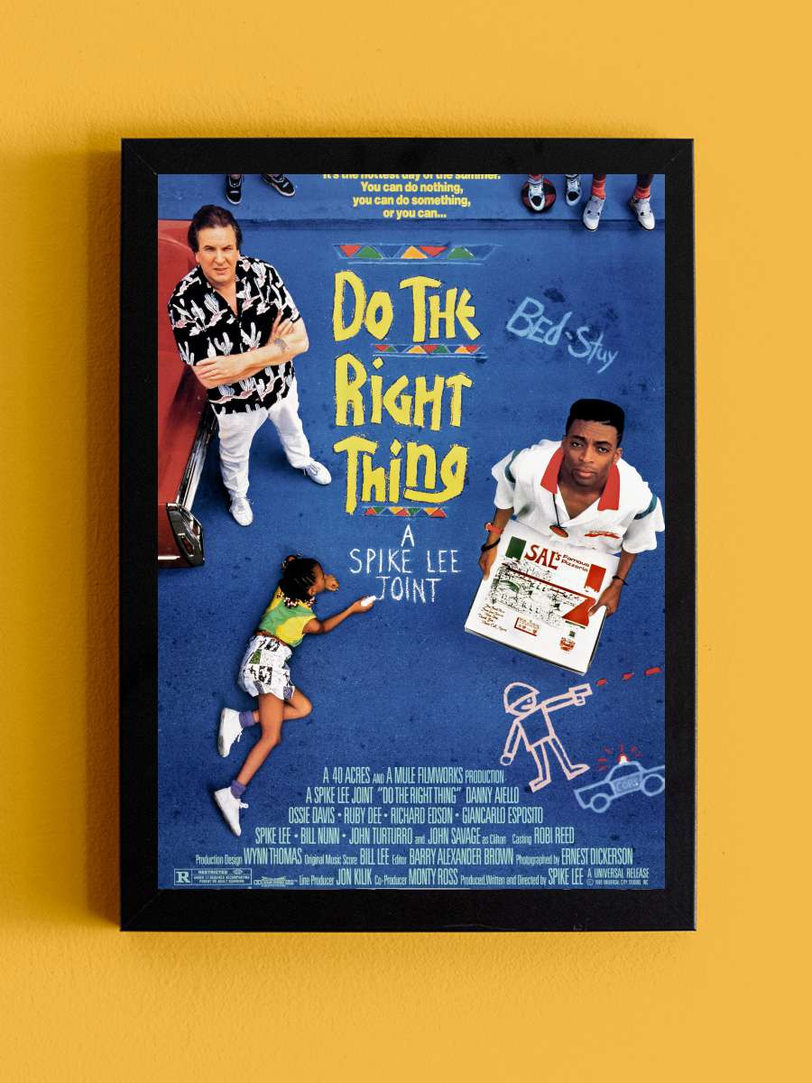 Doğruyu Seç - Do the Right Thing Film Tablo Siyah Çerçeveli Film Poster Afiş Tablo