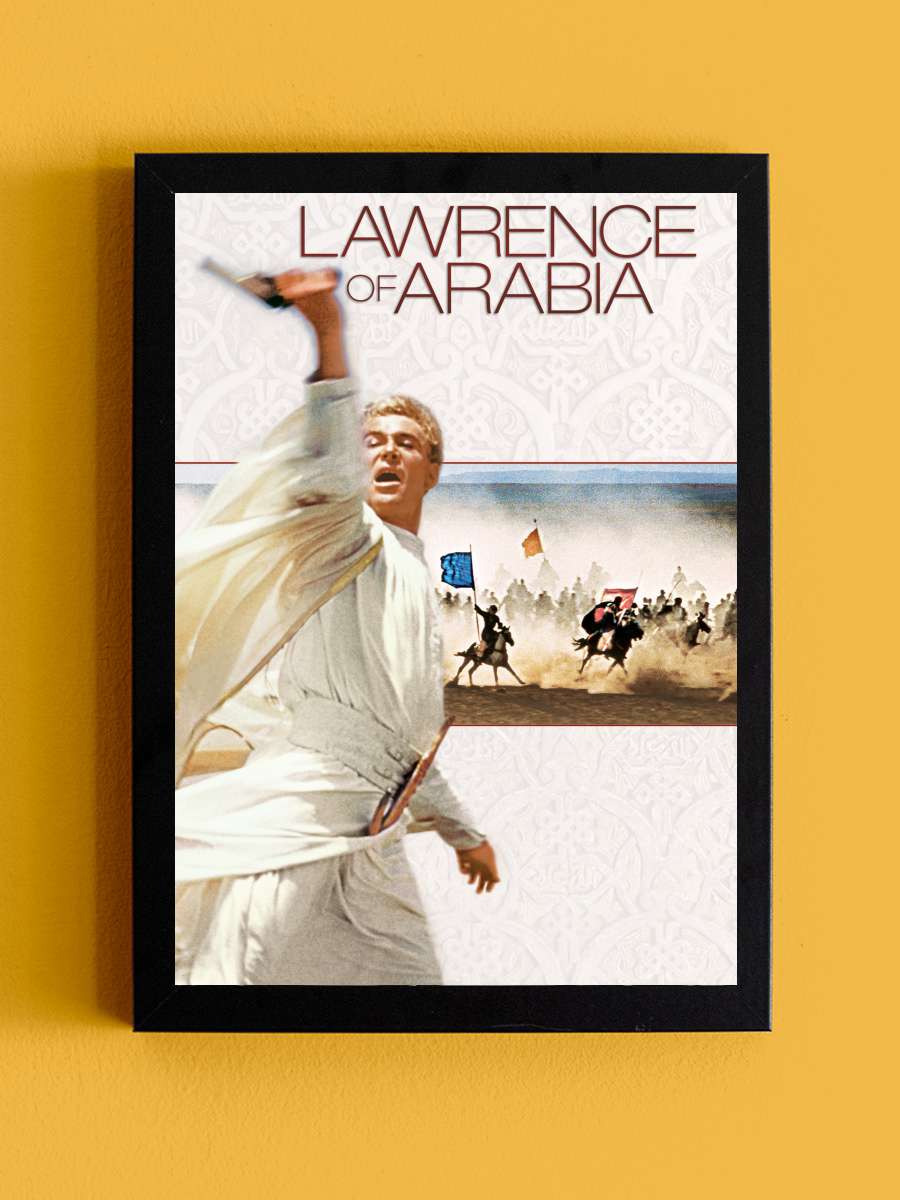 Arabistanlı Lawrence - Lawrence of Arabia Film Tablo Siyah Çerçeveli Film Poster Afiş Tablo