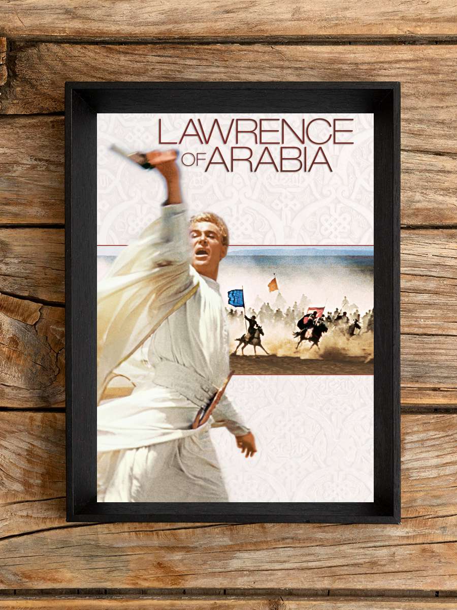 Arabistanlı Lawrence - Lawrence of Arabia Film Tablo Siyah Çerçeveli Film Poster Afiş Tablo