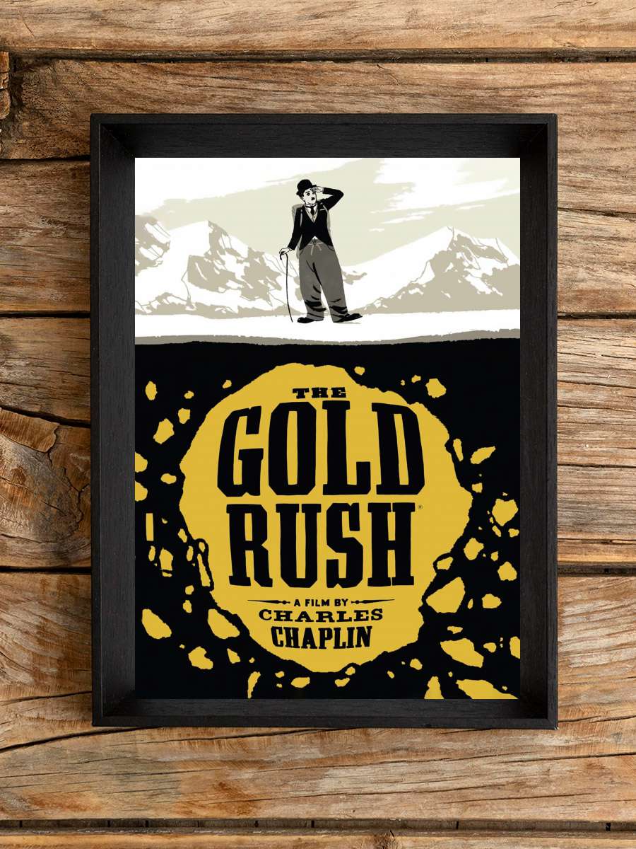 Altına Hücum - The Gold Rush Film Tablo Siyah Çerçeveli Film Poster Afiş Tablo