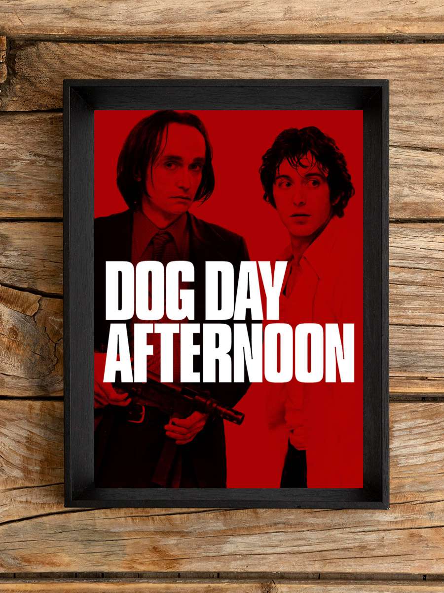 Köpeklerin Günü - Dog Day Afternoon Film Tablo Siyah Çerçeveli Film Poster Afiş Tablo