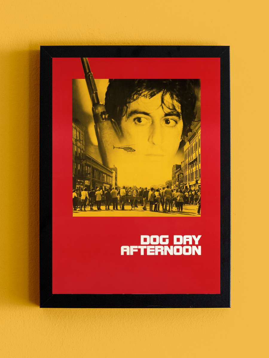 Köpeklerin Günü - Dog Day Afternoon Film Tablo Siyah Çerçeveli Film Poster Afiş Tablo