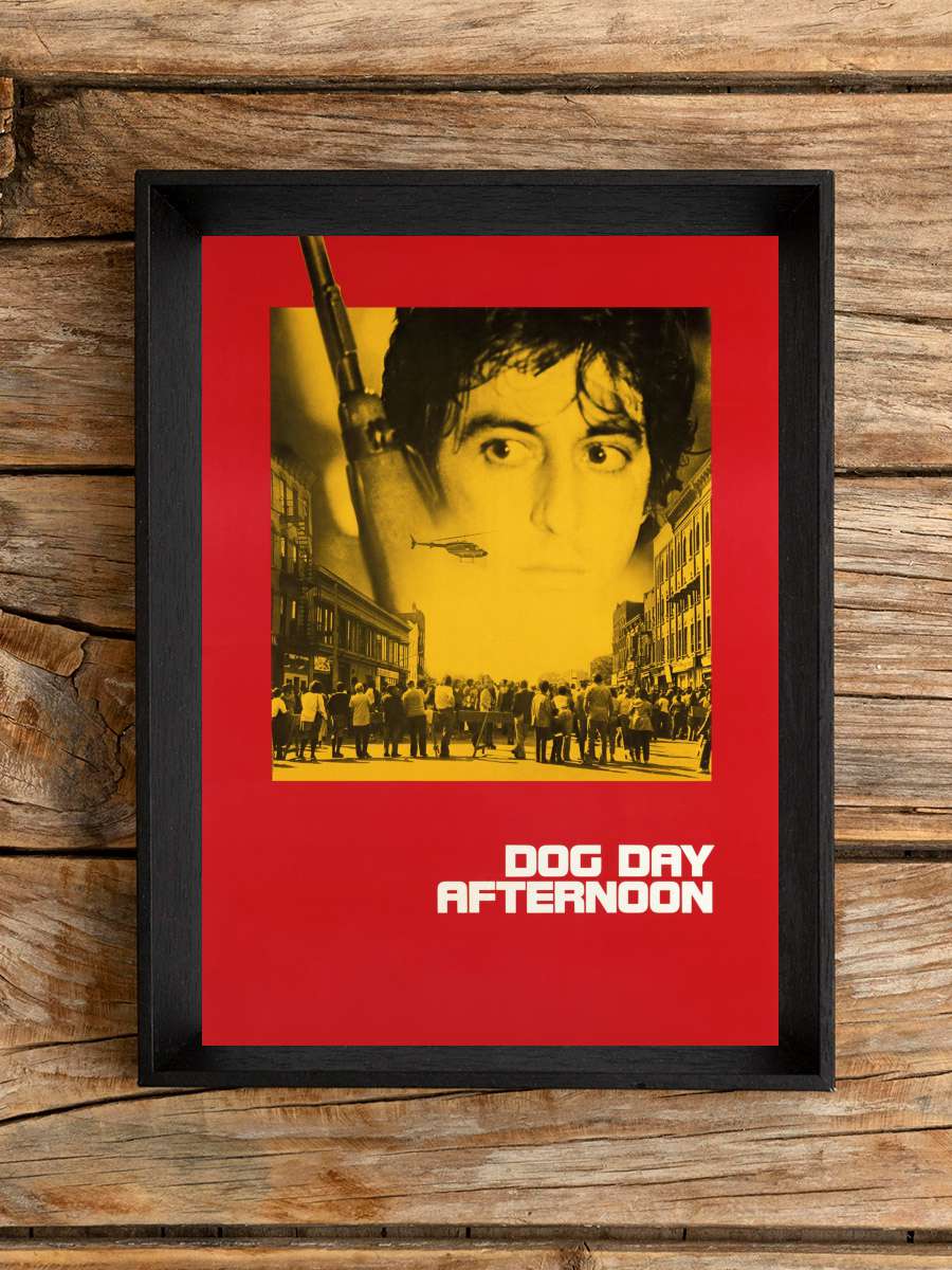 Köpeklerin Günü - Dog Day Afternoon Film Tablo Siyah Çerçeveli Film Poster Afiş Tablo