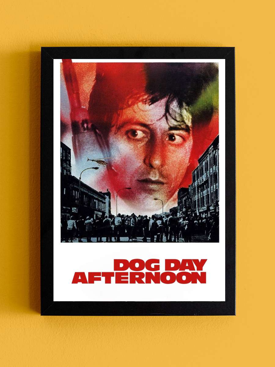 Köpeklerin Günü - Dog Day Afternoon Film Tablo Siyah Çerçeveli Film Poster Afiş Tablo