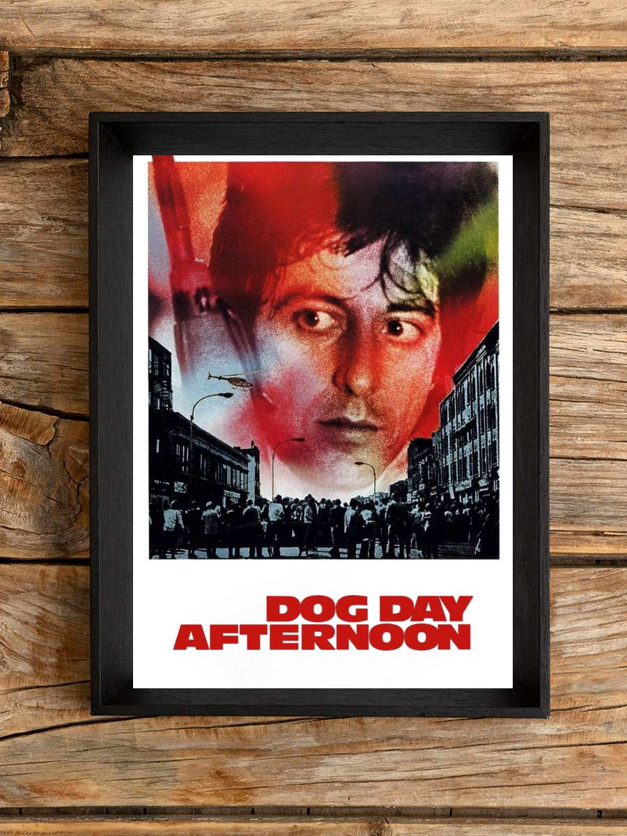 Köpeklerin Günü - Dog Day Afternoon Film Tablo Siyah Çerçeveli Film Poster Afiş Tablo