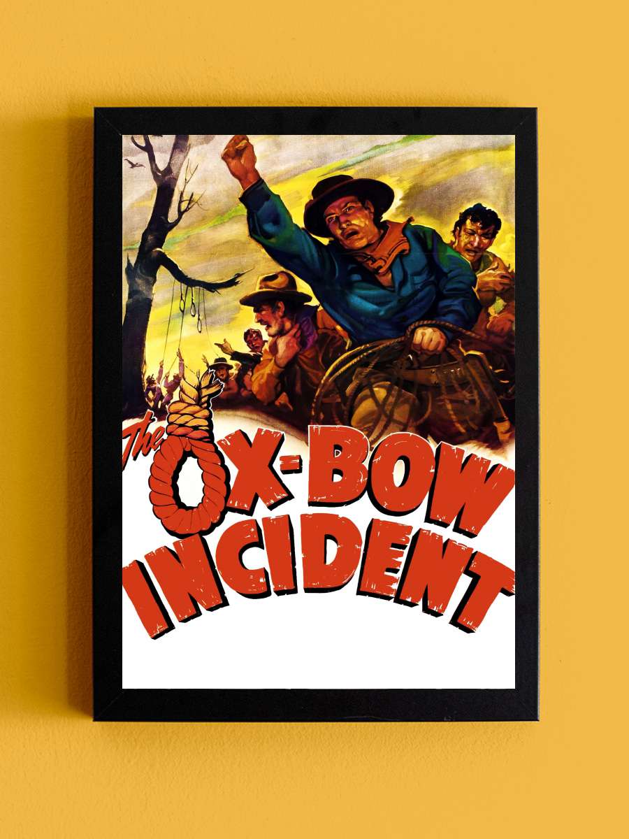 Ox-Bow Olayı - The Ox-Bow Incident Film Tablo Siyah Çerçeveli Film Poster Afiş Tablo