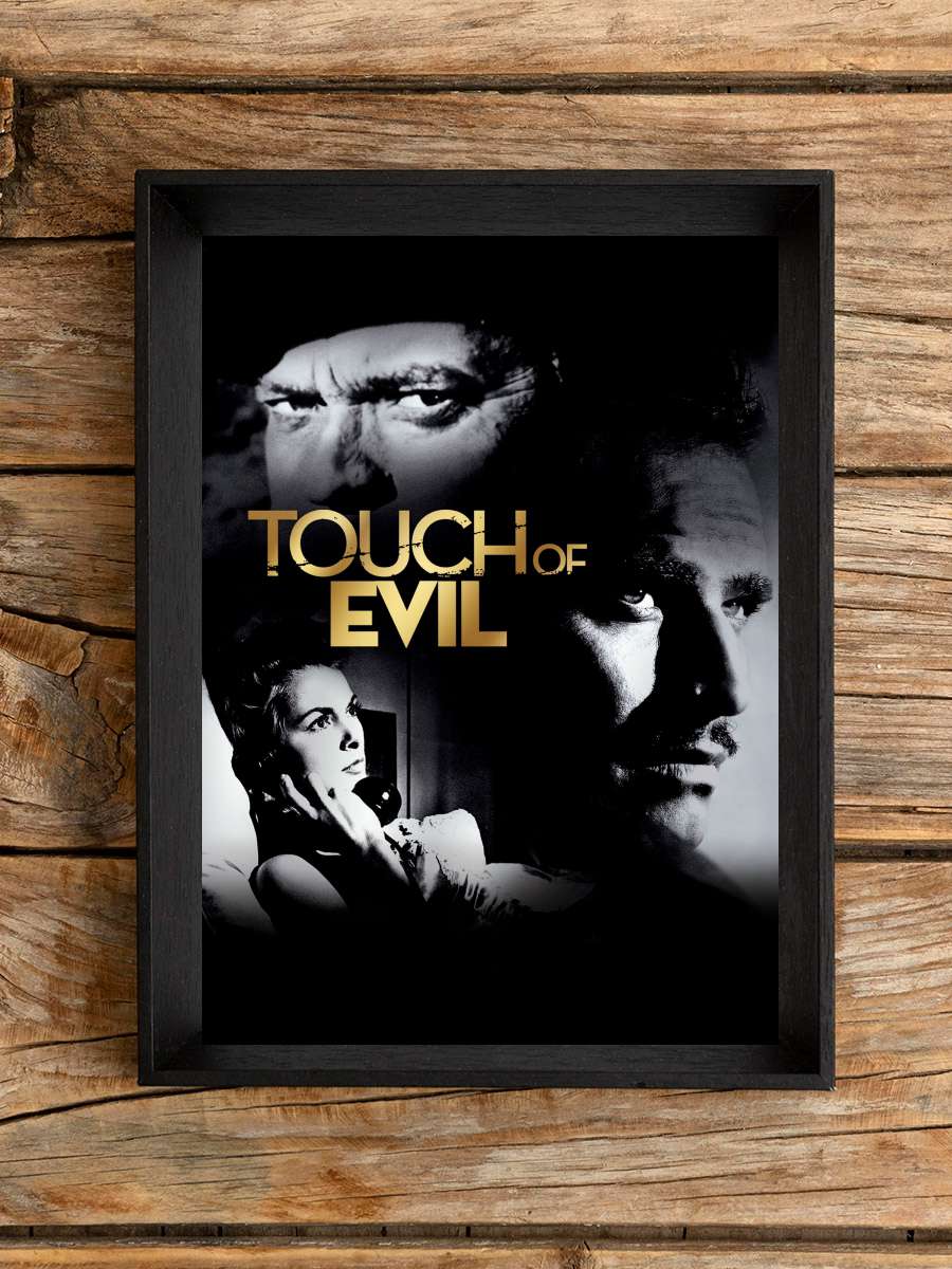 Bitmeyen Balayı - Touch of Evil Film Tablo Siyah Çerçeveli Film Poster Afiş Tablo