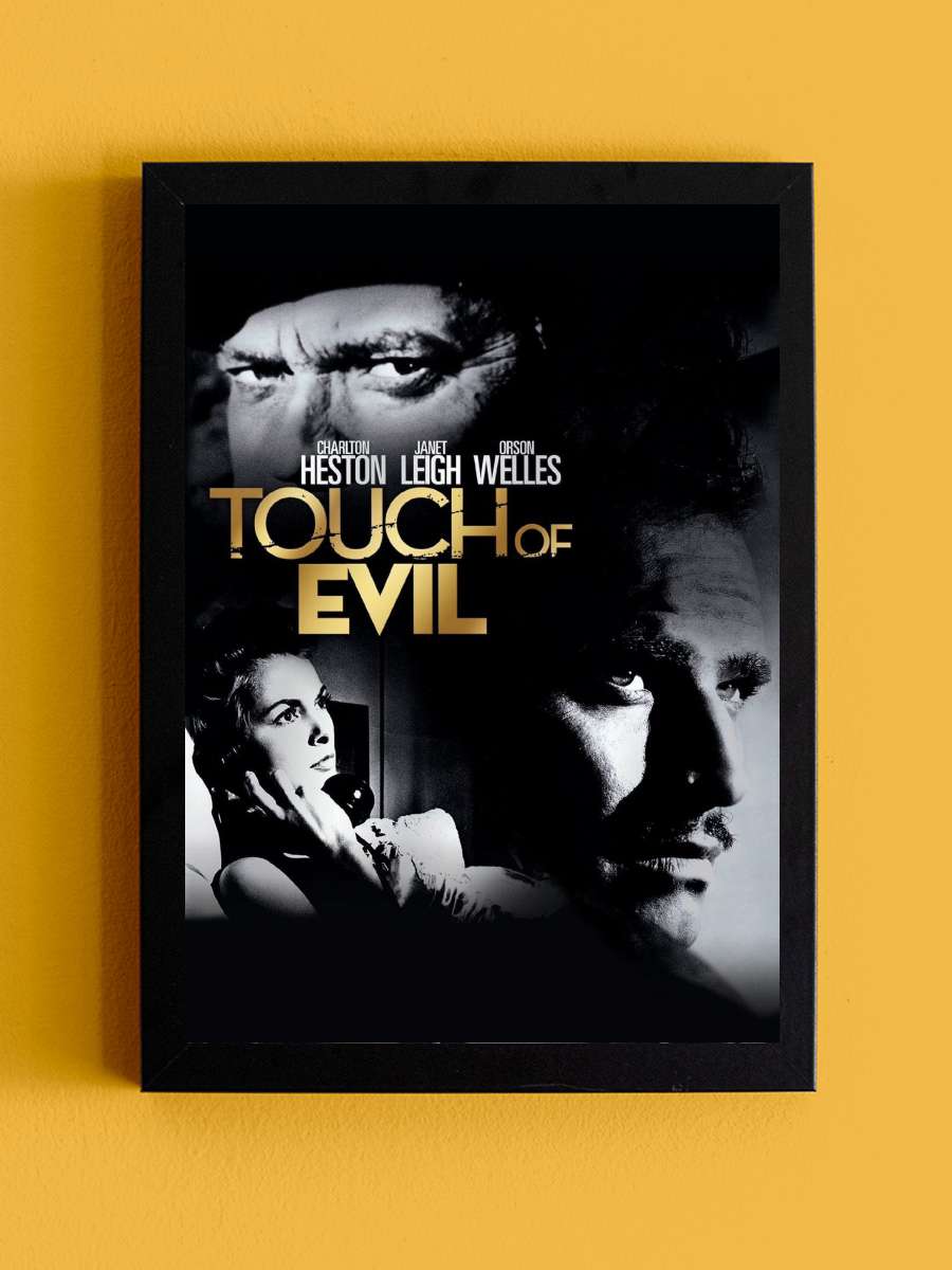 Bitmeyen Balayı - Touch of Evil Film Tablo Siyah Çerçeveli Film Poster Afiş Tablo