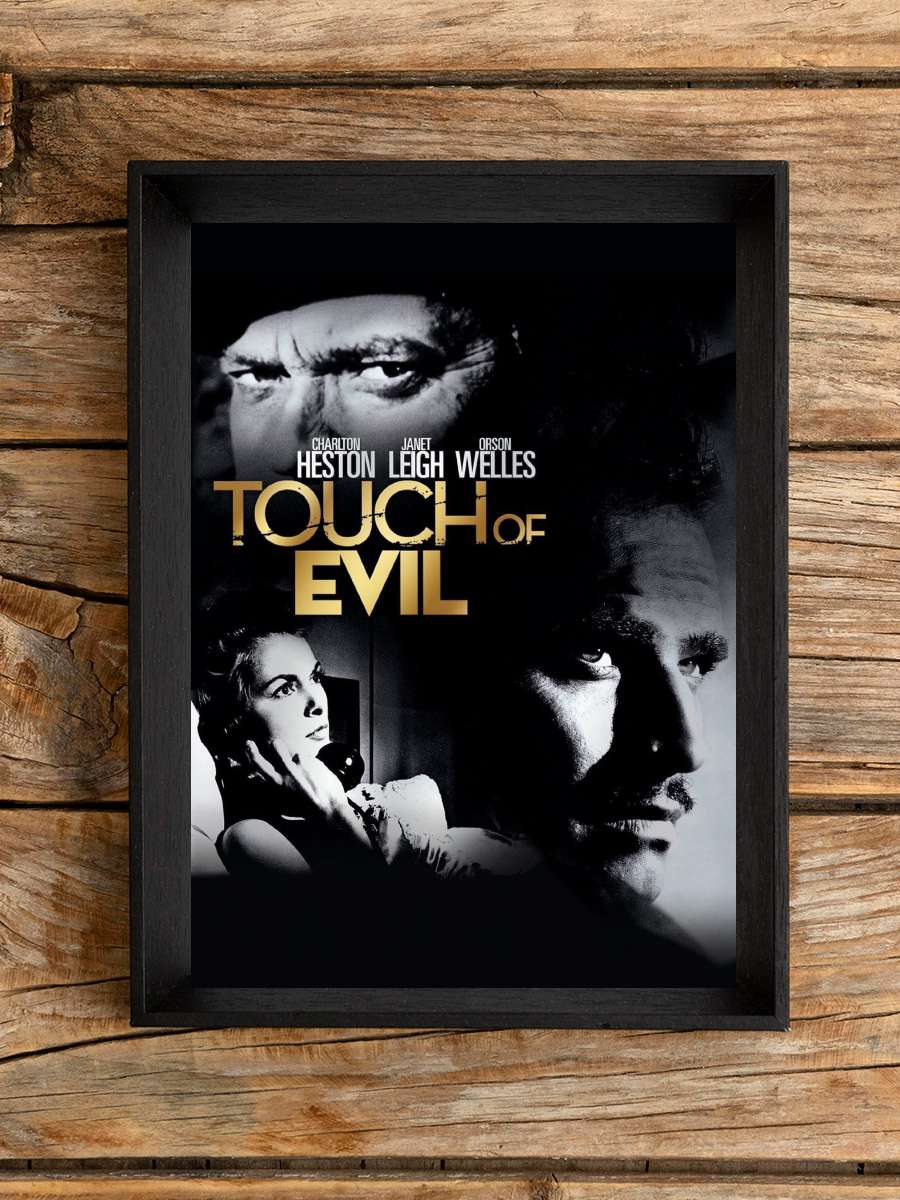 Bitmeyen Balayı - Touch of Evil Film Tablo Siyah Çerçeveli Film Poster Afiş Tablo