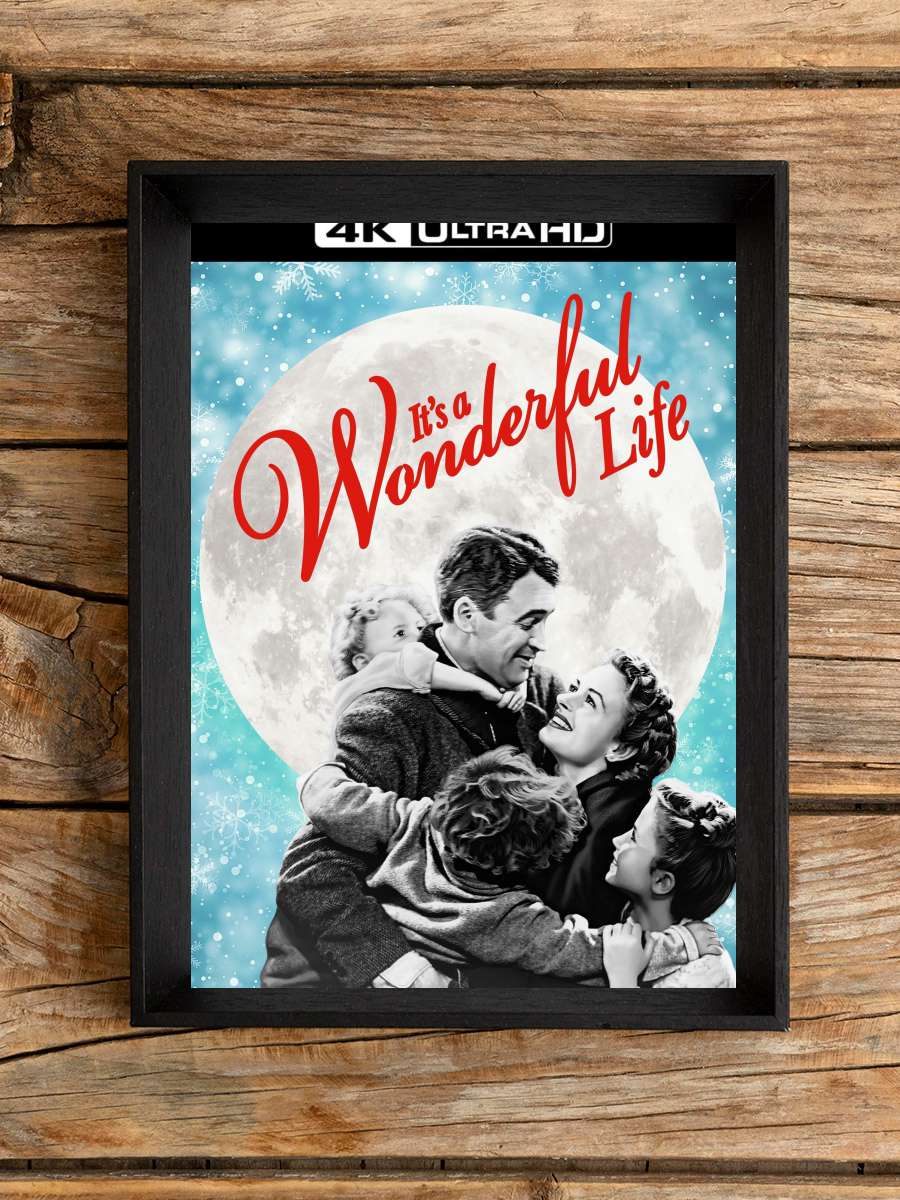 Şahane Hayat - It's a Wonderful Life Film Tablo Siyah Çerçeveli Film Poster Afiş Tablo