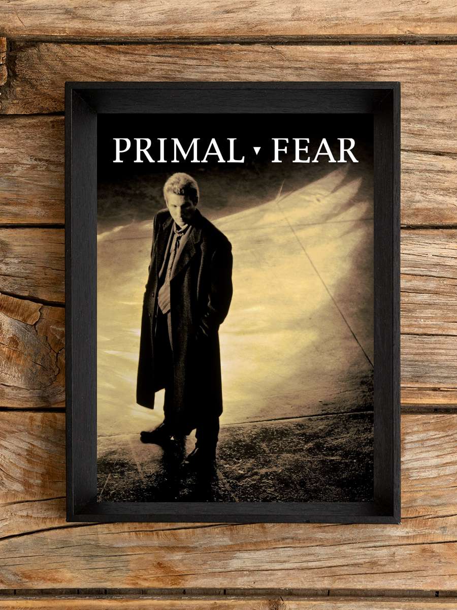 İlk Korku - Primal Fear Film Tablo Siyah Çerçeveli Film Poster Afiş Tablo