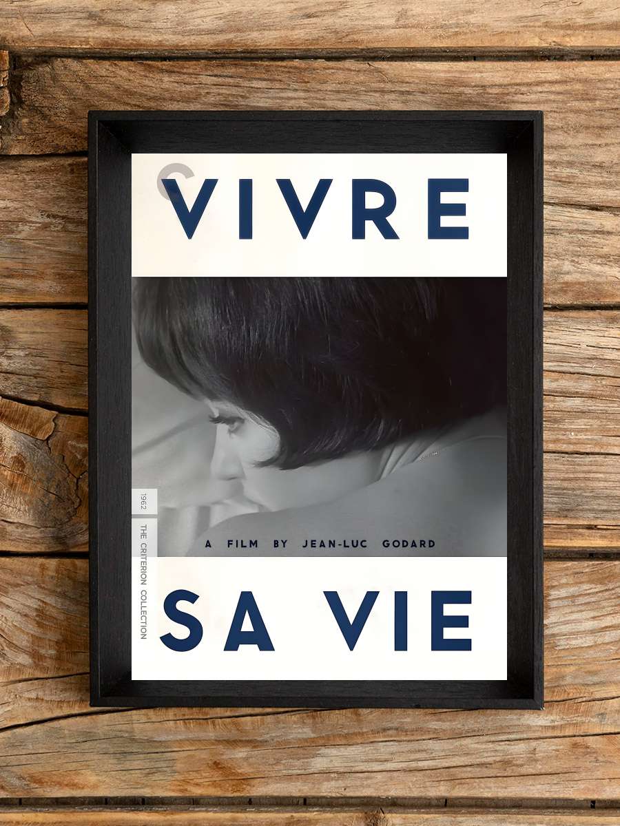 Hayatını Yaşamak - Vivre sa vie: film en douze tableaux Film Tablo Siyah Çerçeveli Film Poster Afiş Tablo