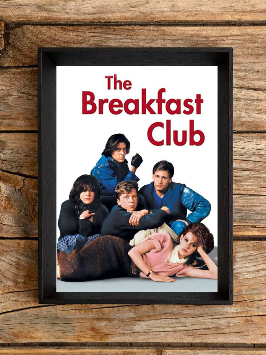 Kahvaltı Kulübü - The Breakfast Club Film Tablo Siyah Çerçeveli Film Poster Afiş Tablo