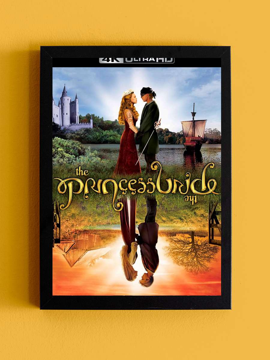 Prenses Gelin - The Princess Bride Film Tablo Siyah Çerçeveli Film Poster Afiş Tablo