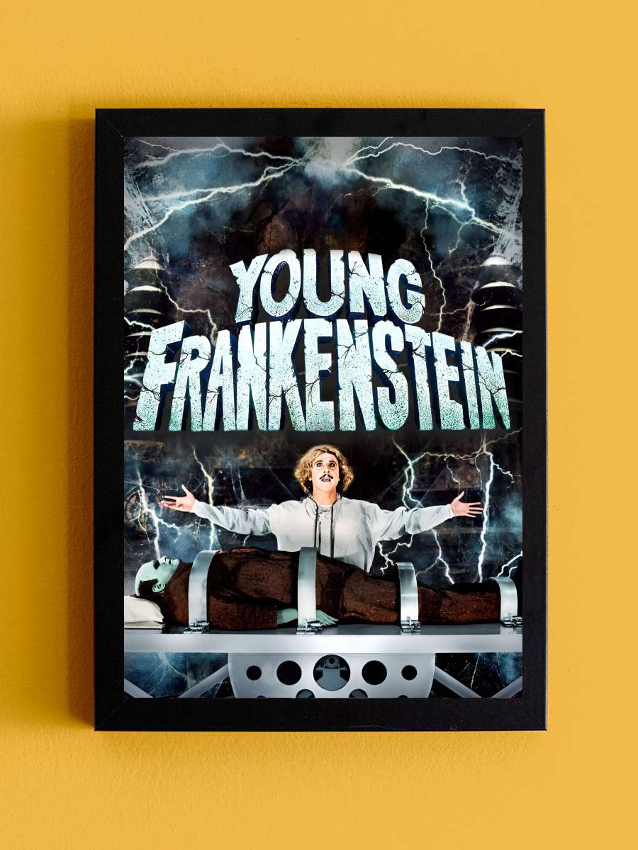 Genç Frankeştayn - Young Frankenstein Film Tablo Siyah Çerçeveli Film Poster Afiş Tablo