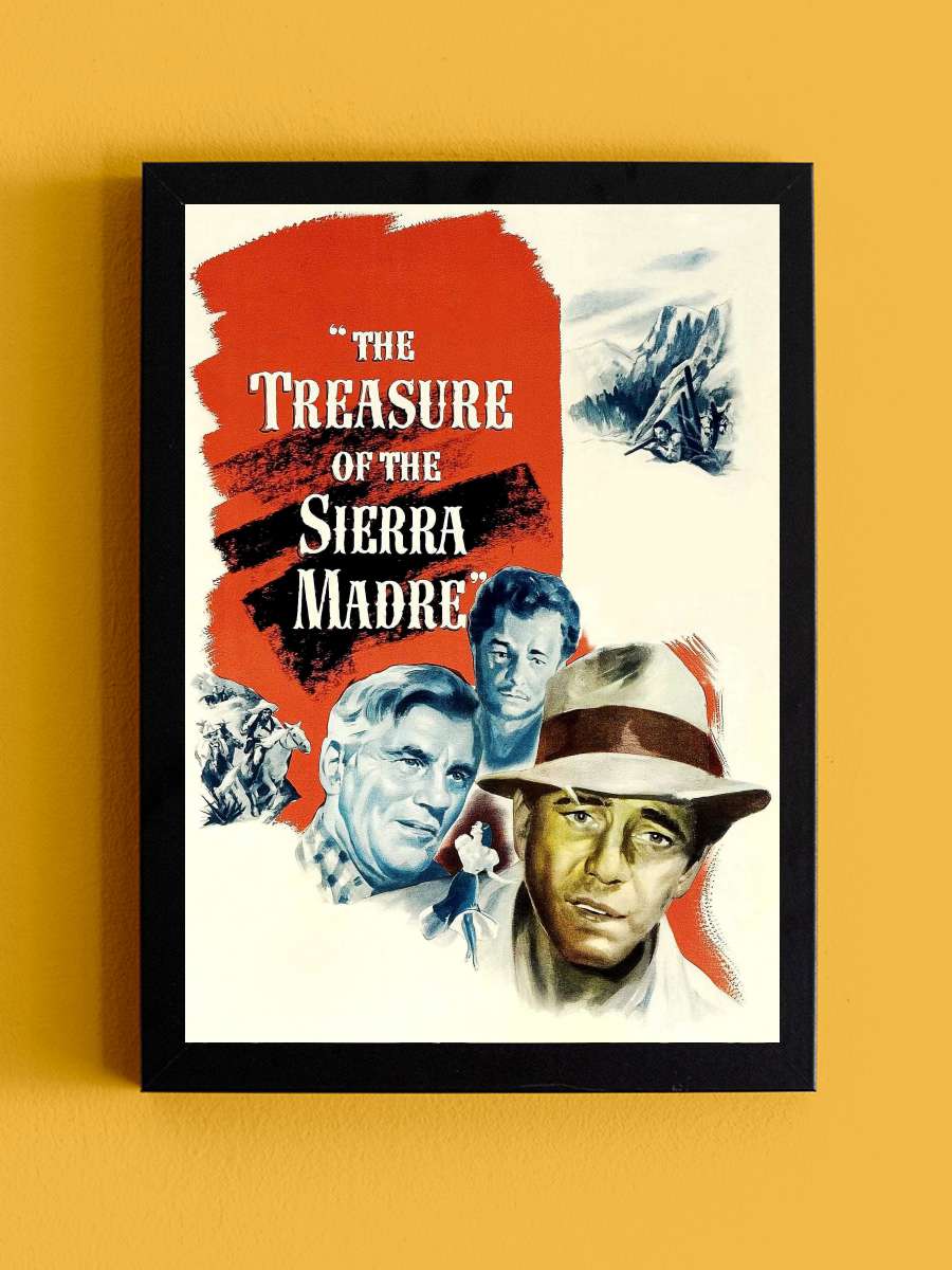 Sierra Madre Hazineleri - The Treasure of the Sierra Madre Film Tablo Siyah Çerçeveli Film Poster Afiş Tablo