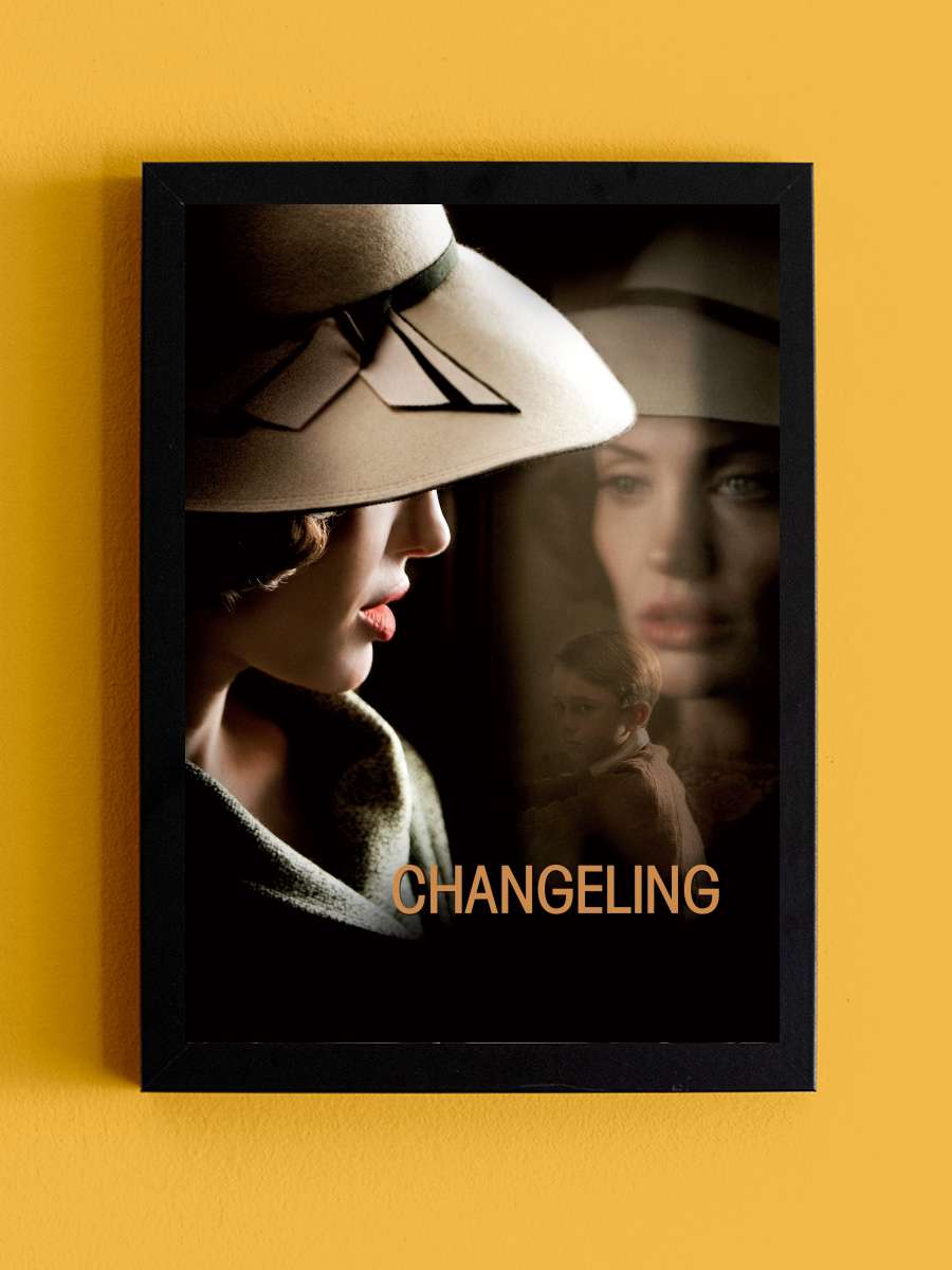 Sahtekâr - Changeling Film Tablo Siyah Çerçeveli Film Poster Afiş Tablo