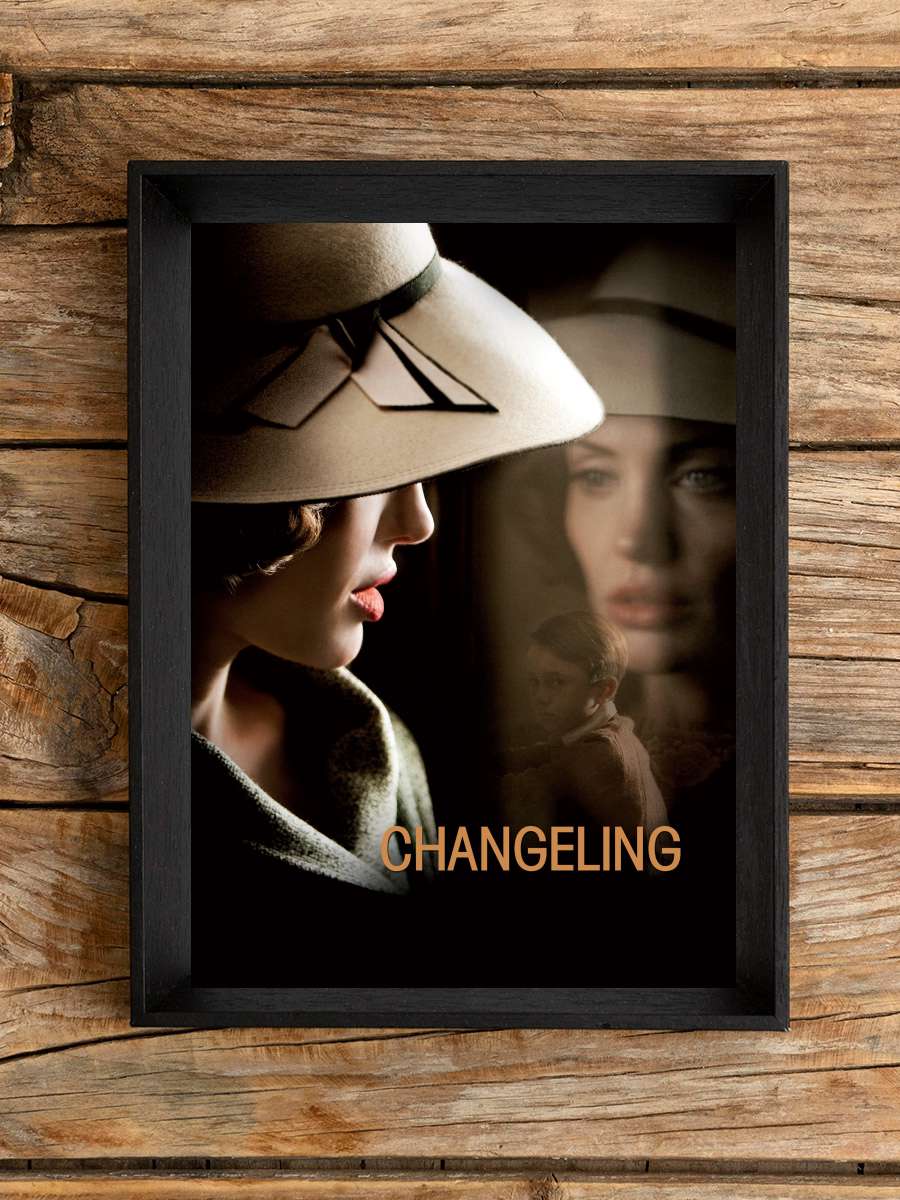 Sahtekâr - Changeling Film Tablo Siyah Çerçeveli Film Poster Afiş Tablo