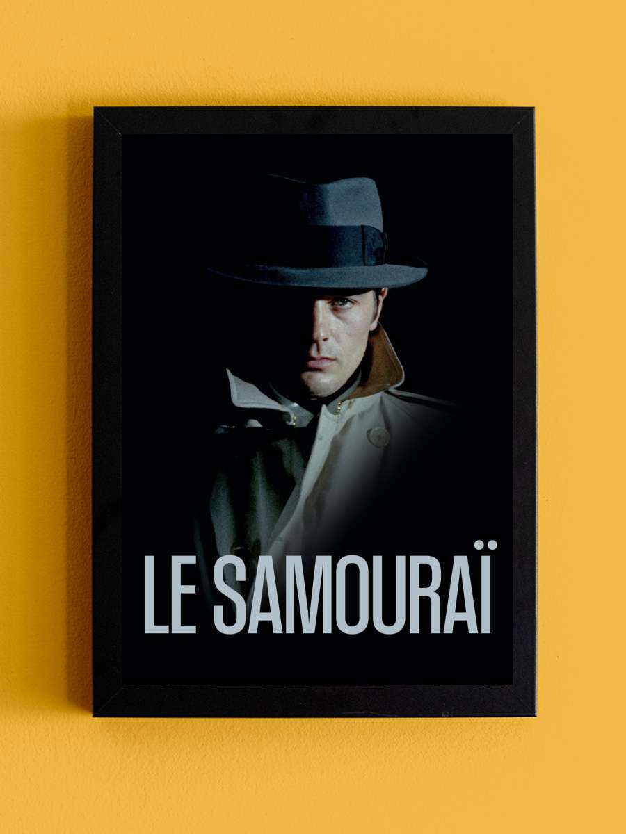 Kiralık Katil - Le Samouraï Film Tablo Siyah Çerçeveli Film Poster Afiş Tablo