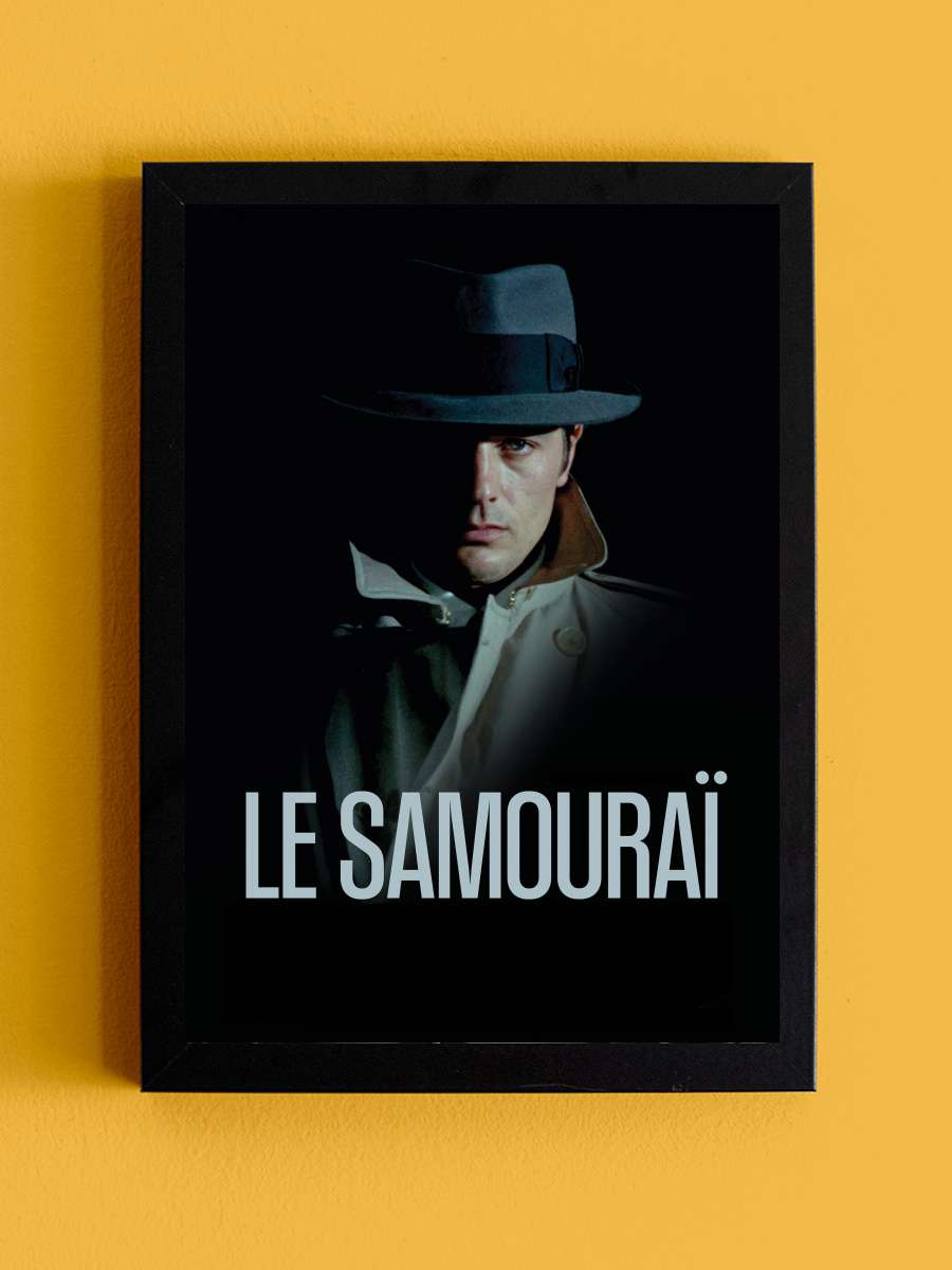 Kiralık Katil - Le Samouraï Film Tablo Siyah Çerçeveli Film Poster Afiş Tablo