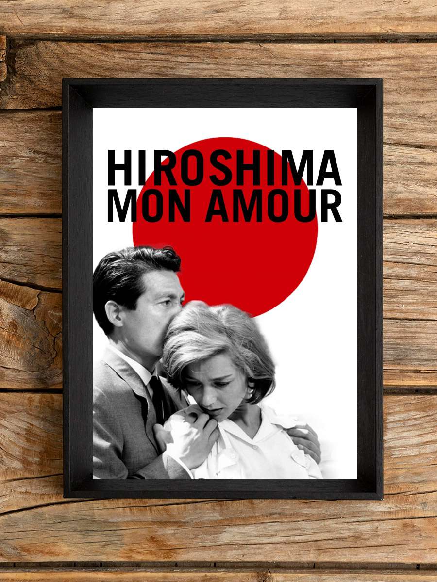 Hiroşima Sevgilim - Hiroshima mon amour Film Tablo Siyah Çerçeveli Film Poster Afiş Tablo