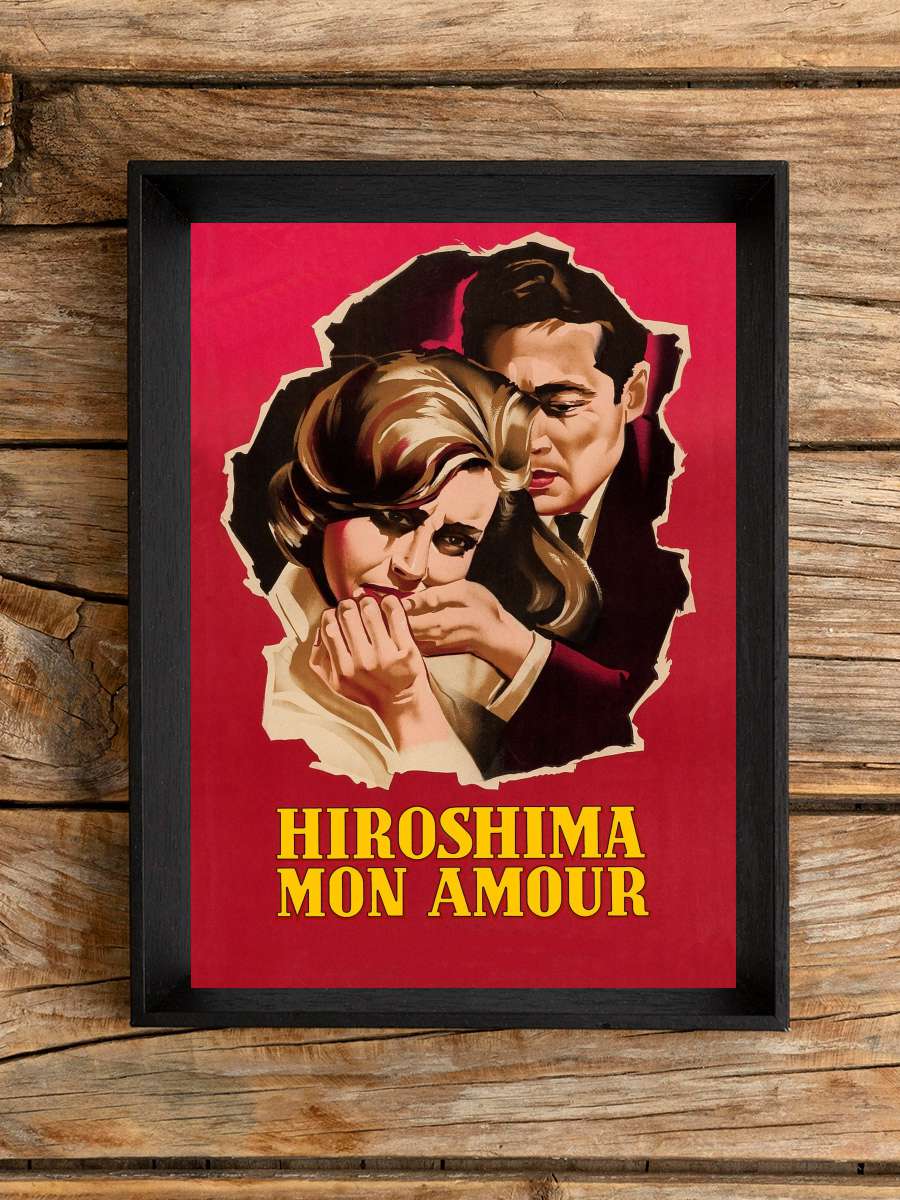 Hiroşima Sevgilim - Hiroshima mon amour Film Tablo Siyah Çerçeveli Film Poster Afiş Tablo