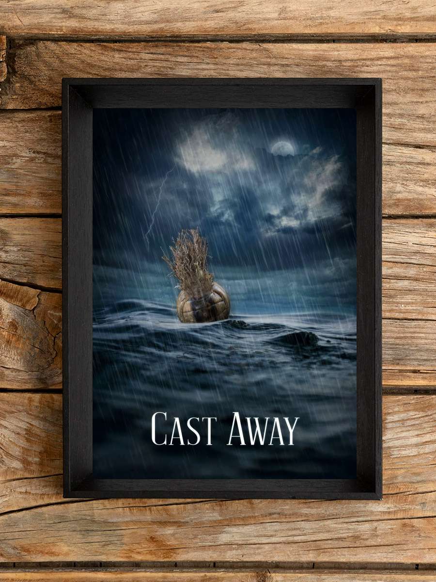 Yeni Hayat - Cast Away Film Tablo Siyah Çerçeveli Film Poster Afiş Tablo