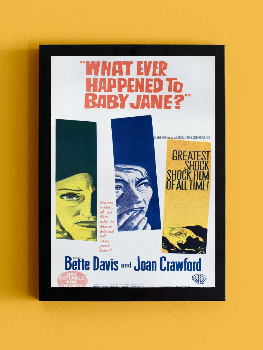 Küçük Bebeğe Ne Oldu? - What Ever Happened to Baby Jane? Film Tablo Siyah Çerçeveli Film Poster Afiş Tablo