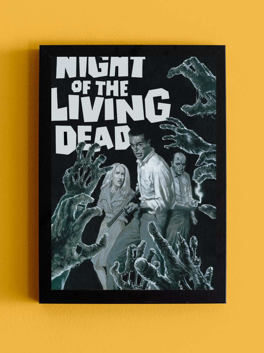 Yaşayan Ölülerin Gecesi - Night of the Living Dead Film Tablo Siyah Çerçeveli Film Poster Afiş Tablo