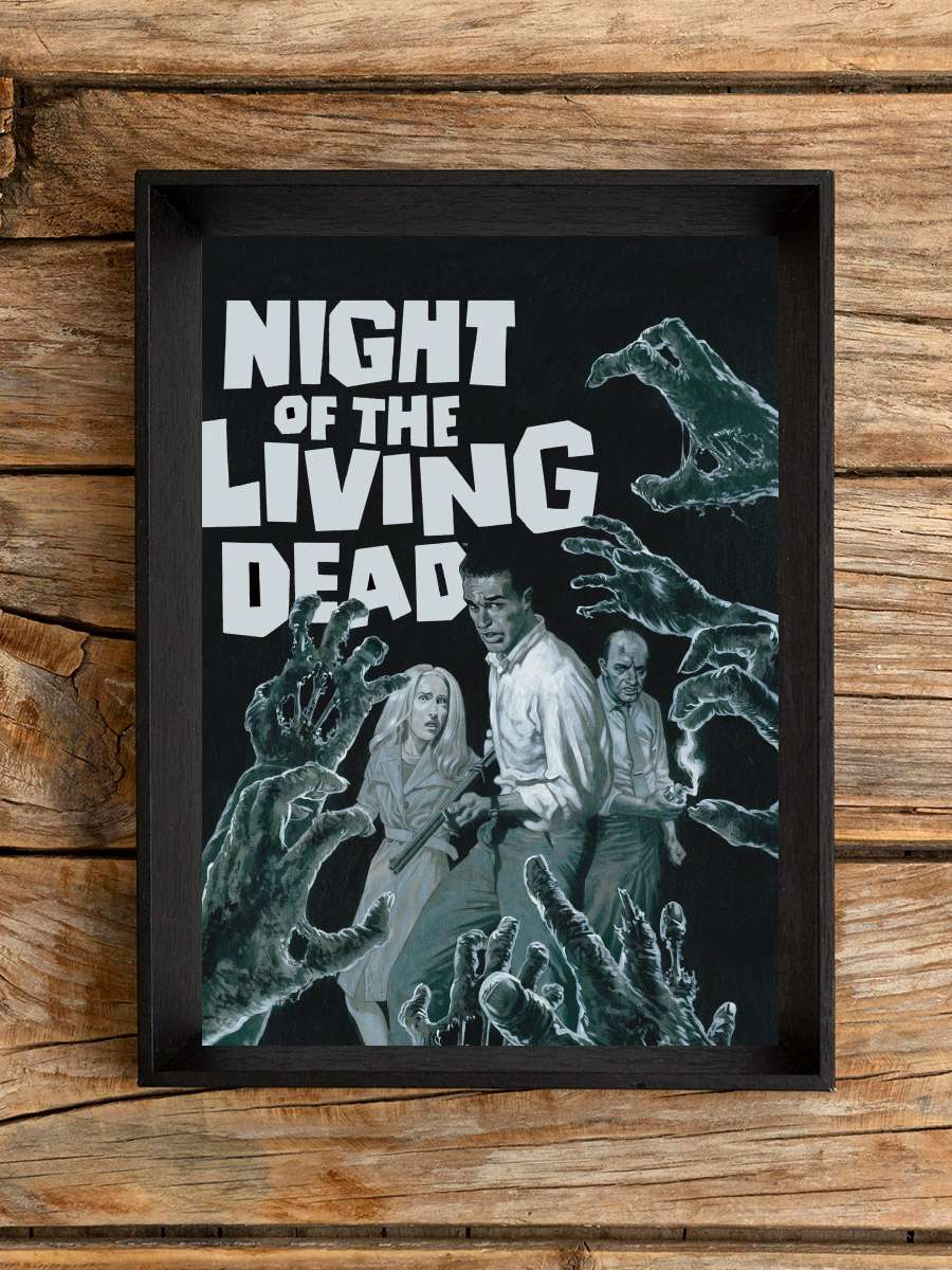 Yaşayan Ölülerin Gecesi - Night of the Living Dead Film Tablo Siyah Çerçeveli Film Poster Afiş Tablo