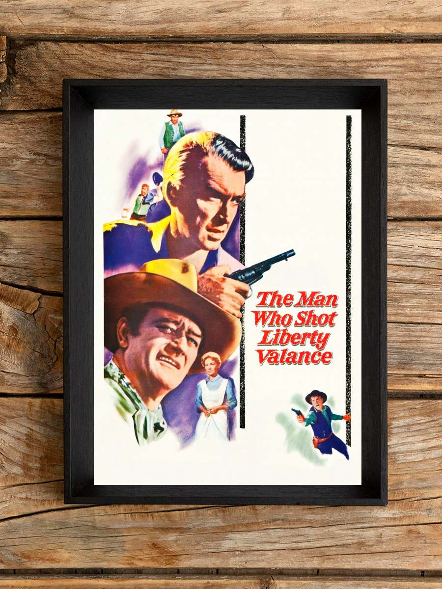 Kahramanın Sonu - The Man Who Shot Liberty Valance Film Tablo Siyah Çerçeveli Film Poster Afiş Tablo