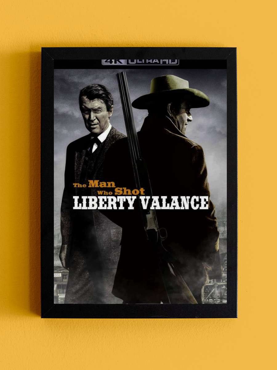 Kahramanın Sonu - The Man Who Shot Liberty Valance Film Tablo Siyah Çerçeveli Film Poster Afiş Tablo