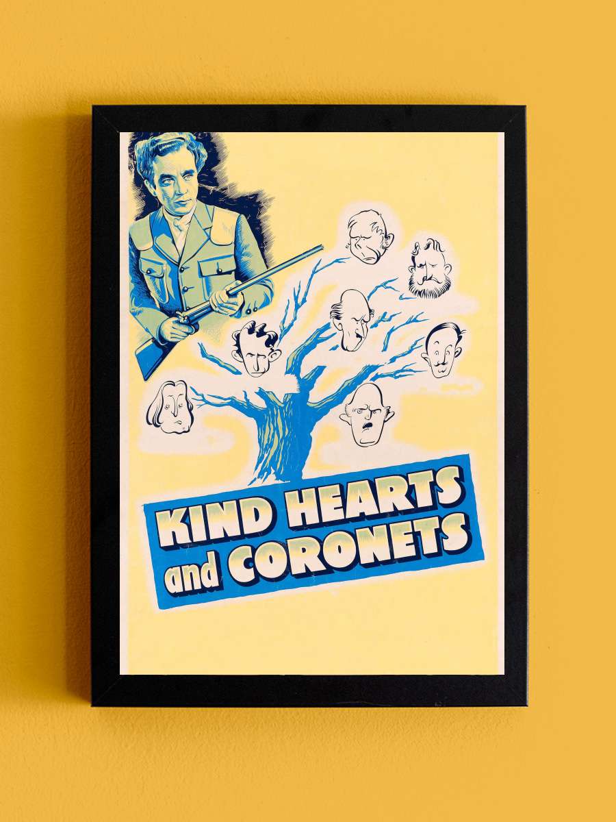 Yumuşak Kalpler - Kind Hearts and Coronets Film Tablo Siyah Çerçeveli Film Poster Afiş Tablo