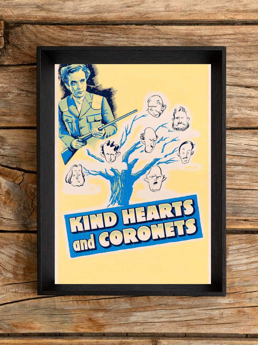 Yumuşak Kalpler - Kind Hearts and Coronets Film Tablo Siyah Çerçeveli Film Poster Afiş Tablo