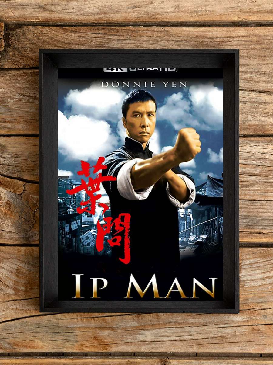 Ip Man - 葉問 Film Tablo Siyah Çerçeveli Film Poster Afiş Tablo