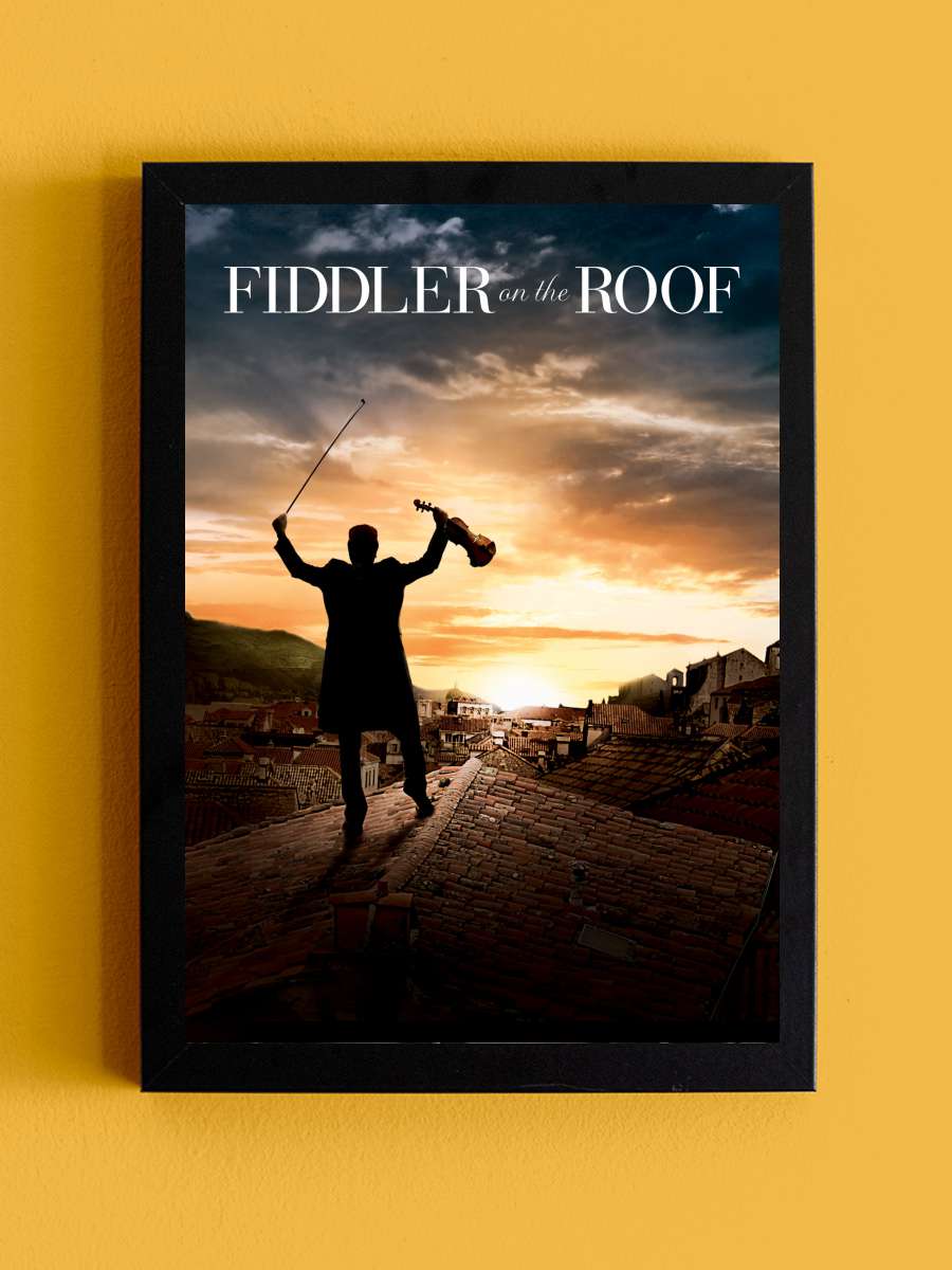 Damdaki Kemancı - Fiddler on the Roof Film Tablo Siyah Çerçeveli Film Poster Afiş Tablo