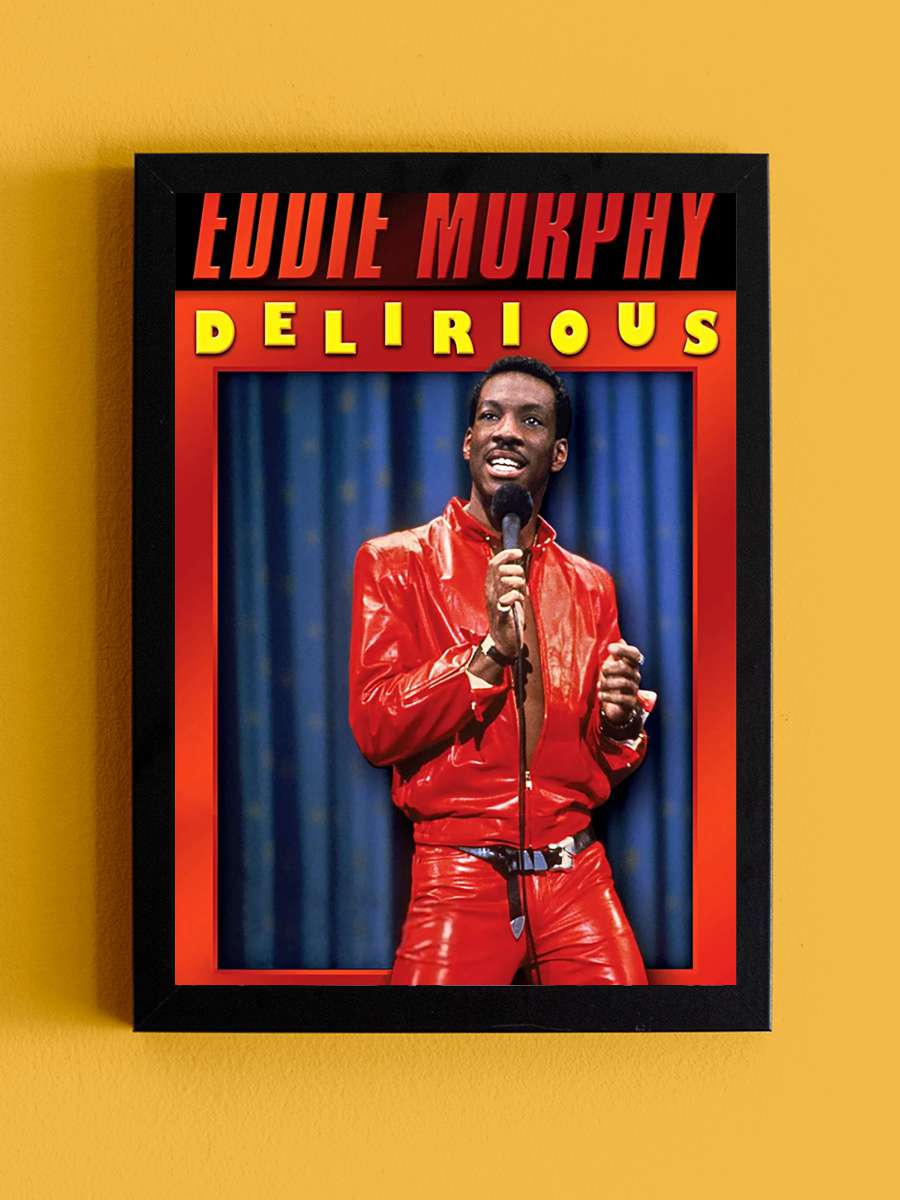 Eddie Murphy: Delirious Film Tablo Siyah Çerçeveli Film Poster Afiş Tablo