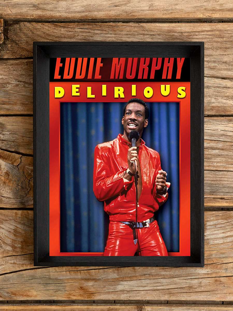 Eddie Murphy: Delirious Film Tablo Siyah Çerçeveli Film Poster Afiş Tablo