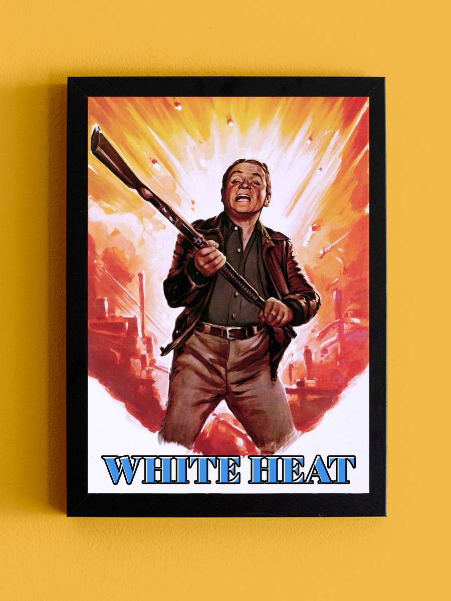 Cehennem Alevi - White Heat Film Tablo Siyah Çerçeveli Film Poster Afiş Tablo