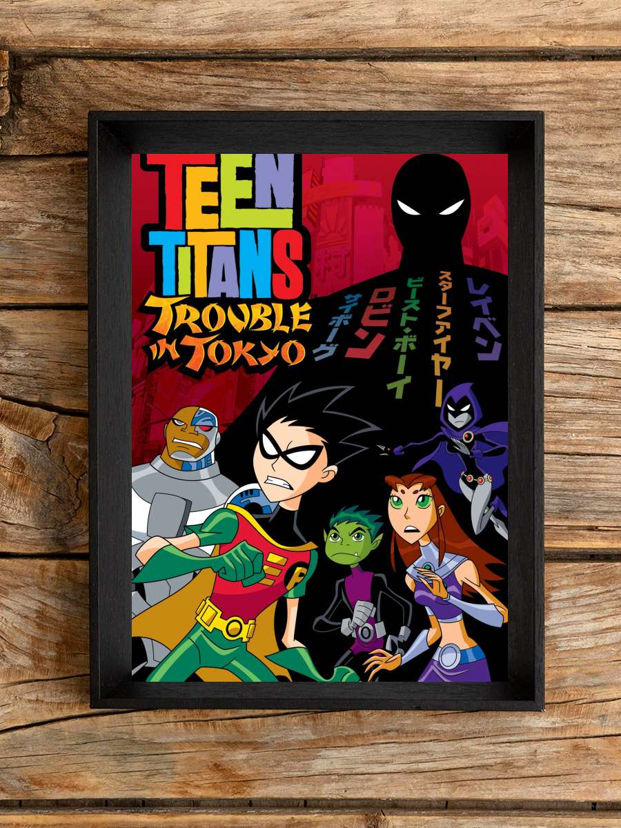 Teen Titans: Trouble in Tokyo Film Tablo Siyah Çerçeveli Film Poster Afiş Tablo