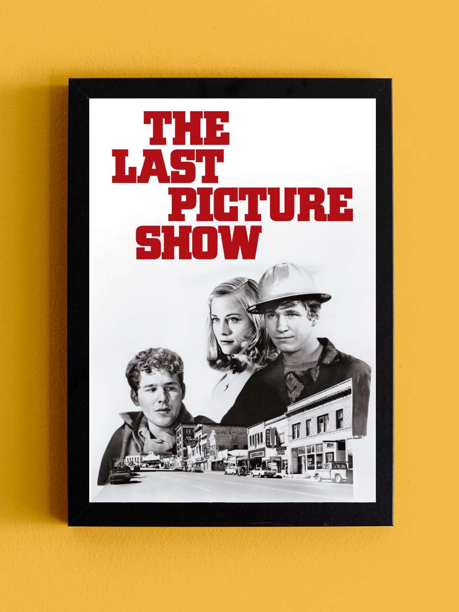 Son Gösteri - The Last Picture Show Film Tablo Siyah Çerçeveli Film Poster Afiş Tablo