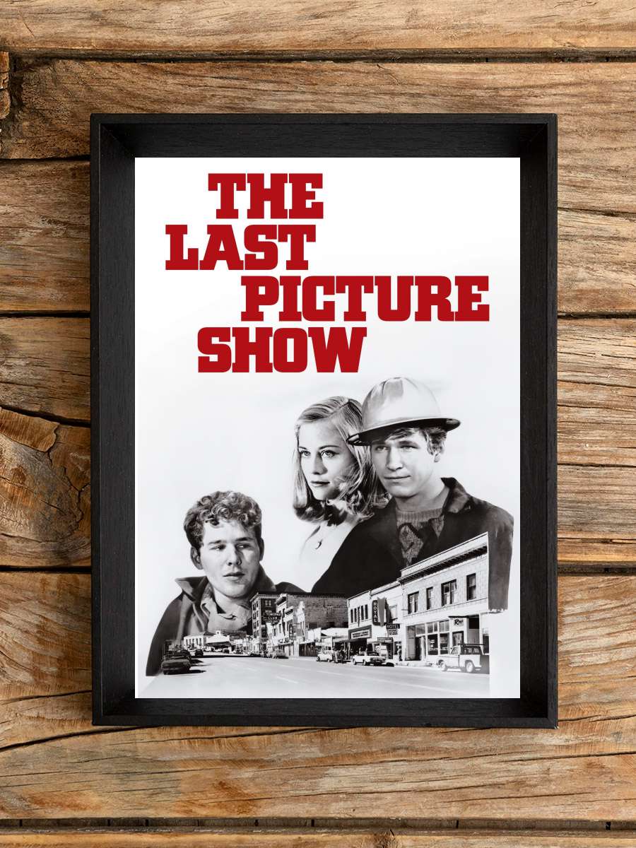 Son Gösteri - The Last Picture Show Film Tablo Siyah Çerçeveli Film Poster Afiş Tablo