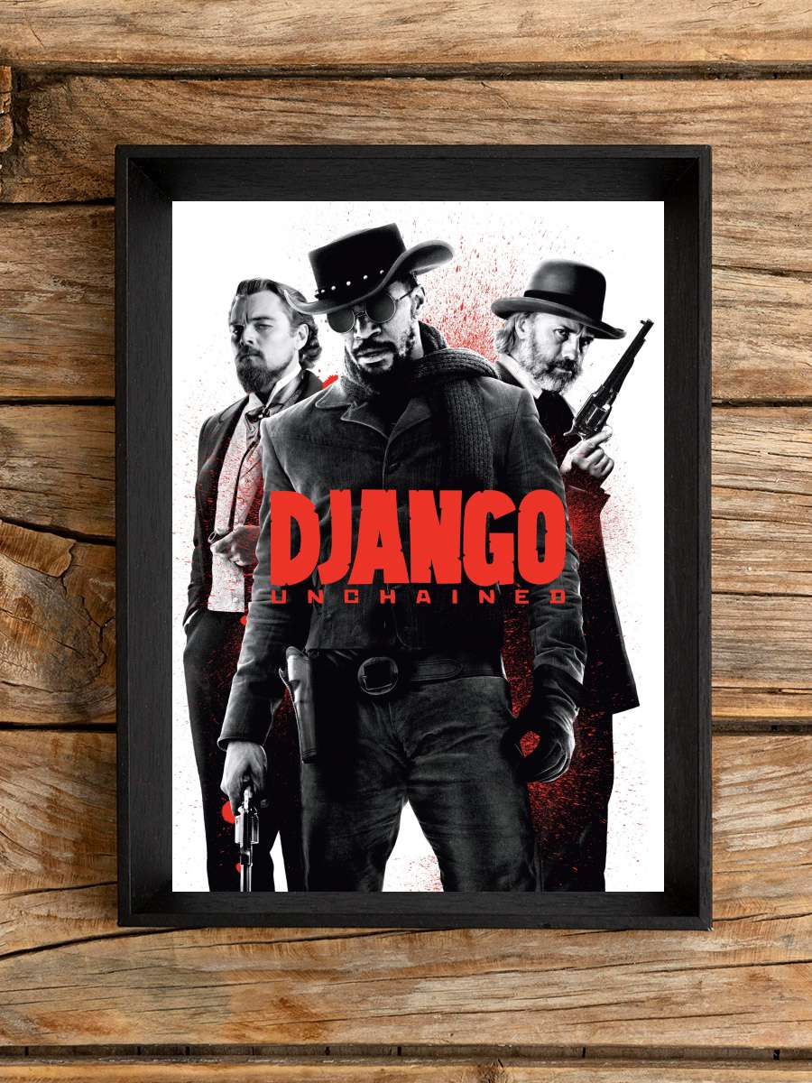 Zincirsiz - Django Unchained Film Tablo Siyah Çerçeveli Film Poster Afiş Tablo