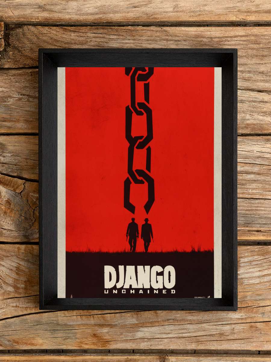 Zincirsiz - Django Unchained Film Tablo Siyah Çerçeveli Film Poster Afiş Tablo