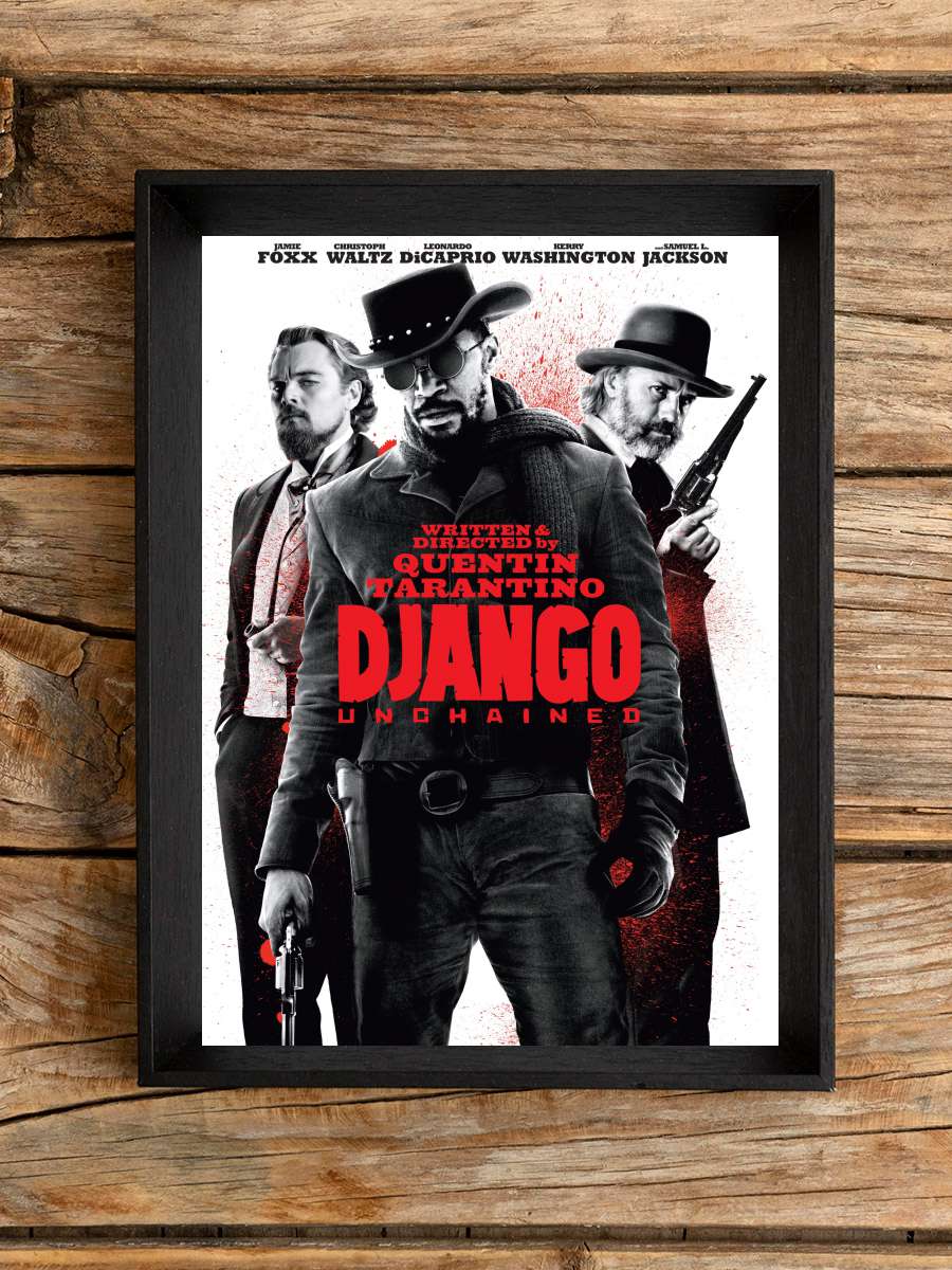 Zincirsiz - Django Unchained Film Tablo Siyah Çerçeveli Film Poster Afiş Tablo