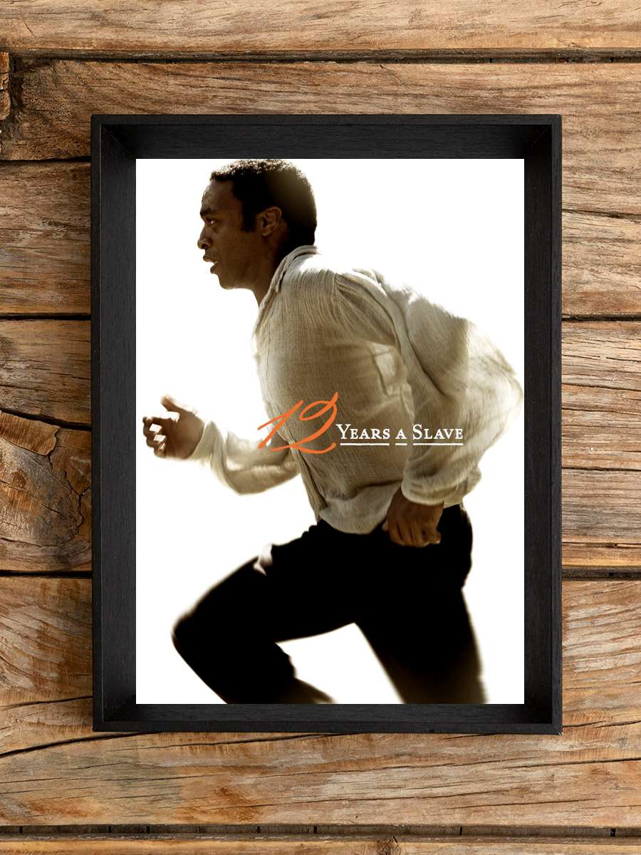 12 Yıllık Esaret - 12 Years a Slave Film Tablo Siyah Çerçeveli Film Poster Afiş Tablo