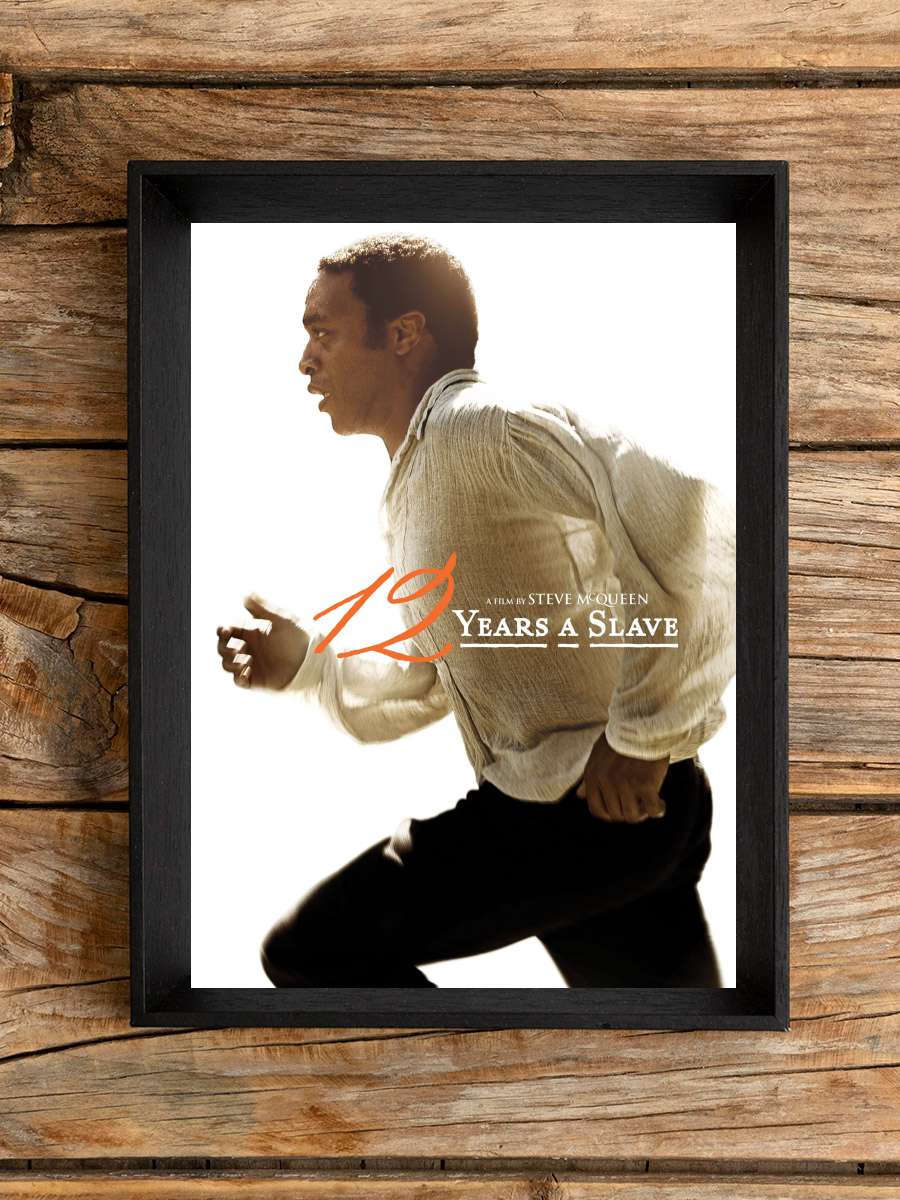 12 Yıllık Esaret - 12 Years a Slave Film Tablo Siyah Çerçeveli Film Poster Afiş Tablo