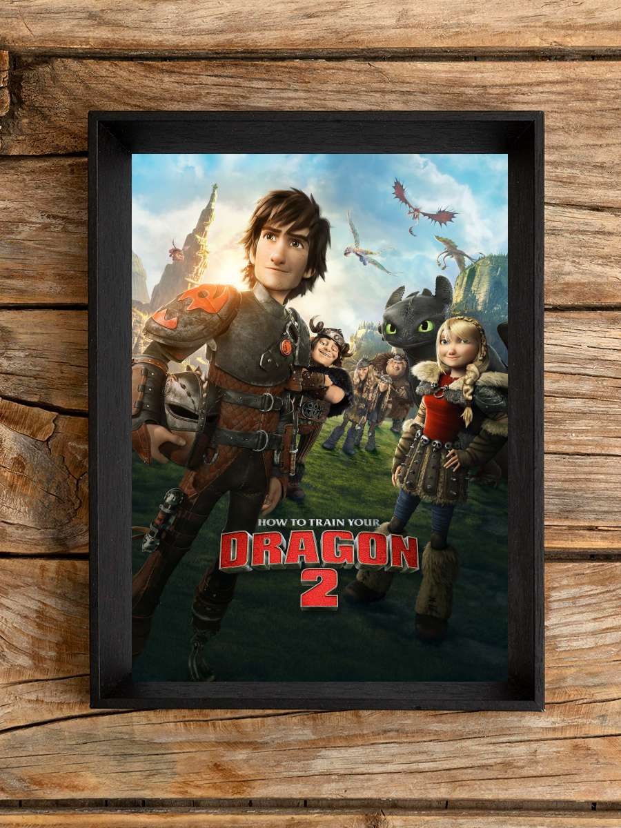 Ejderhanı Nasıl Eğitirsin 2 - How to Train Your Dragon 2 Film Tablo Siyah Çerçeveli Film Poster Afiş Tablo