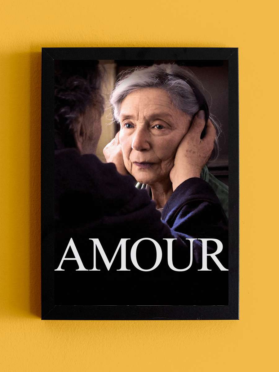 Aşk - Amour Film Tablo Siyah Çerçeveli Film Poster Afiş Tablo